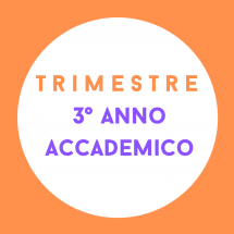 Trimestre 3° Anno Accademico